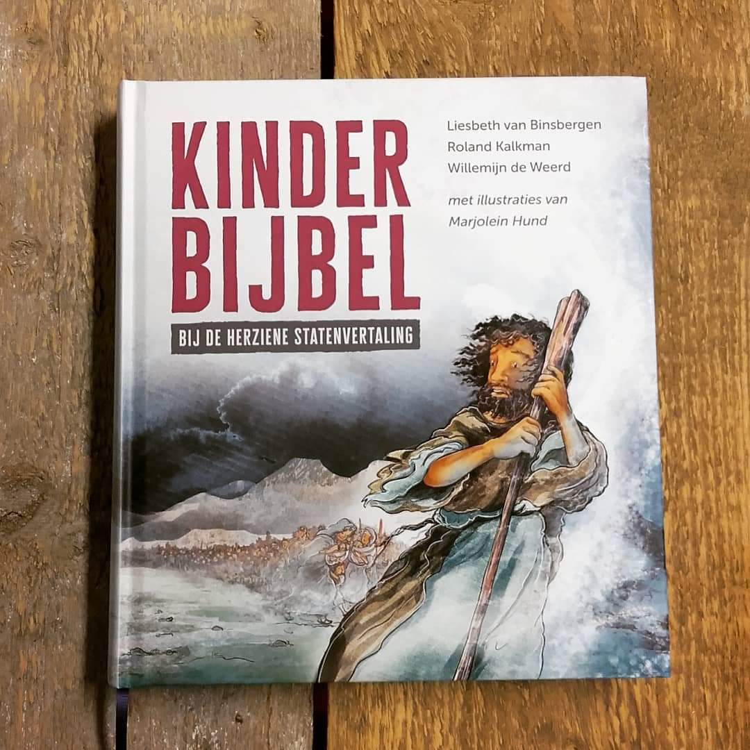 Kinderbijbel bij de Herziene Statenvertaling – Liesbeth van Binsbergen